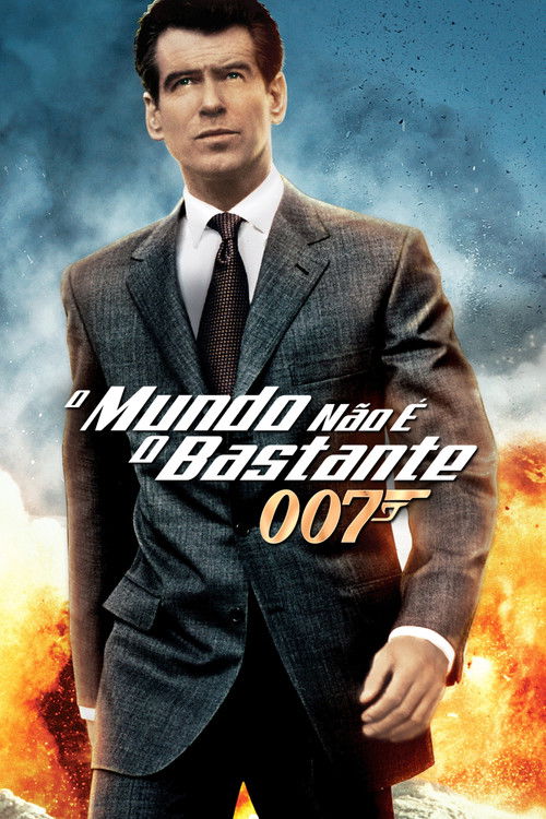 007 - O Mundo Não é o Bastante